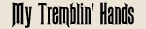 mytremblinbutton