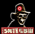 South Will Rise Again Button